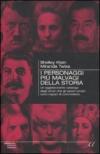 I personaggi più malvagi della storia. Un agghiacciante catalogo degli orrori che gli esseri umani sono capaci di commettere