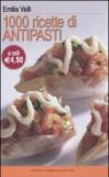 Mille ricette di antipasti