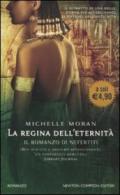 La regina dell'eternità. Il romanzo di Nefertiti