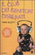 Il club dei genitori disperati