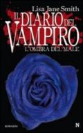 Il diario del vampiro. L'ombra del male