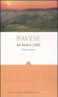 La luna e i falò. Ediz. integrale