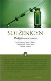 Padiglione cancro. Ediz. integrale