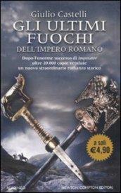 Gli ultimi fuochi dell'impero romano