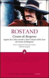 Cirano di Bergerac-L'altro mondo o Stati e Imperi della luna di Cirano di Bergerac. Ediz. integrale