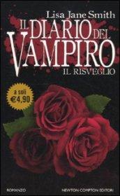 Il diario del vampiro. Il risveglio