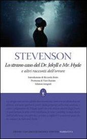 Lo strano caso del Dr. Jekyll e Mr. Hyde (eNewton Classici)