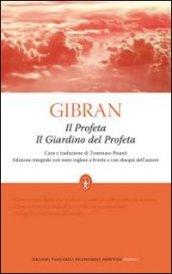 Il profeta-Il giardino del profeta. Testo inglese a fronte. Ediz. integrale