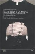 La Chiesa e la mafia. Viaggio dentro le sagrestie di cosa nostra