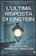 L'ultima risposta di Einstein