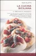 La cucina siciliana in 1000 ricette tradizionali