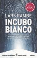 Incubo bianco (Le indagini di Fredrik Gransjö Vol. 1)