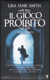 Il gioco proibito. L'inseguimento