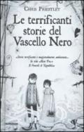 Le terrificanti storie del vascello nero