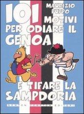 101 motivi per odiare il Genoa e tifare la Sampdoria