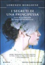 I segreti di una principessa (eNewton Narrativa)