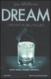 Dream. Cronache dell'incubo