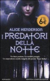 I predatori della notte (eNewton Narrativa)