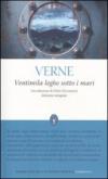 Ventimila leghe sotto i mari (eNewton Classici)