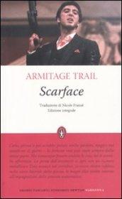 Scarface. Ediz. integrale