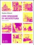 Come disegnare in architettura