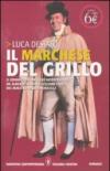 IL MARCHESE DEL GRILLO
