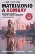Matrimonio a Bombay (eNewton Narrativa)