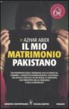 Il mio matrimonio pakistano (eNewton Narrativa)