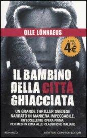 Il bambino della città ghiacciata (eNewton Narrativa)