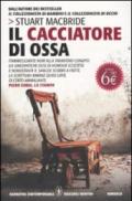 Il cacciatore di ossa (Le indagini del sergente McRae Vol. 2)