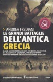 Le grandi battaglie dell'antica Grecia (eNewton Saggistica)