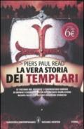 LA VERA STORIA DEI TEMPLARI