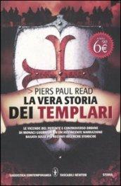 LA VERA STORIA DEI TEMPLARI