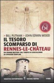 Il tesoro scomparso di Rennes–le–Château (eNewton Saggistica)