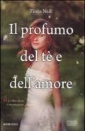 Il profumo del tè e dell'amore