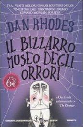 Il bizzarro museo degli orrori (eNewton Narrativa)