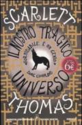 Il nostro tragico universo (eNewton Narrativa)