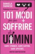 101 modi per far soffrire gli uomini