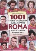 1001 storie e curiosità sulla grande Roma che dovresti conoscere