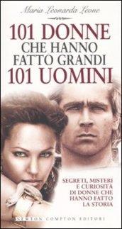 101 donne che hanno fatto grandi 101 uomini