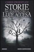 Storie da leggere con la luce accesa (eNewton Narrativa)