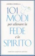 101 modi per allenare la fede e lo spirito