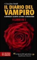 Il diario del vampiro. Il risveglio - La lotta - La furia - La messa nera (eNewton Narrativa)