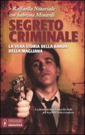 Segreto criminale (eNewton Saggistica)