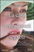 La casa dei racconti segreti (eNewton Narrativa)