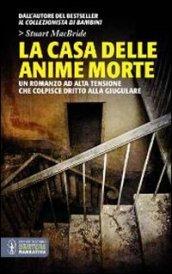 La casa delle anime morte (Le indagini del sergente McRae Vol. 4)