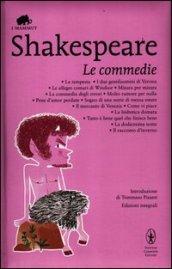 Le commedie: La tempesta-I due gentiluomini di Verona-Le allegre comari di Windsor-Misura per misura-La commedia degli errori-Molto rumore per nulla...