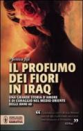 Il profumo dei fiori in Iraq (eNewton Narrativa)