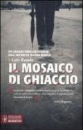 Il mosaico di ghiaccio (Le indagini di Fredrik Gransjö Vol. 2)