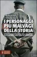 I personaggi più malvagi della storia (eNewton Saggistica)